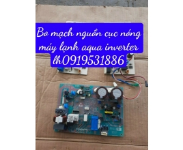 Bo Mạch Nguồn Cục Nóng Máy Lạnh AQUA INVERTER